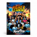 Higher Learning - Rooftop | Book Three