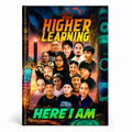 Higher Learning - Here I Am | Book Two